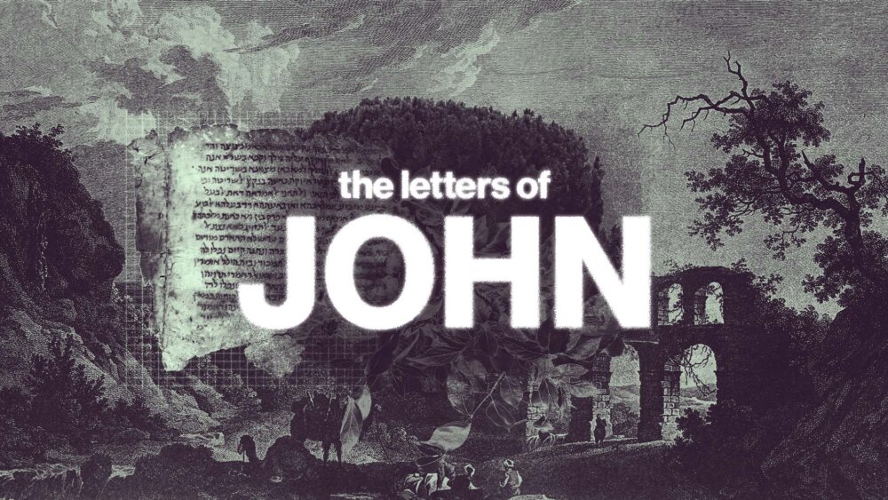 The Letters of John